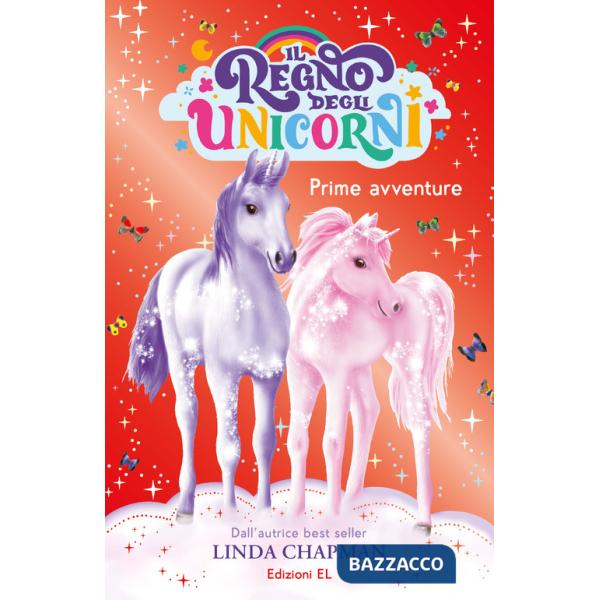 Prime avventure. Il regno degli unicorni. Vol. 8