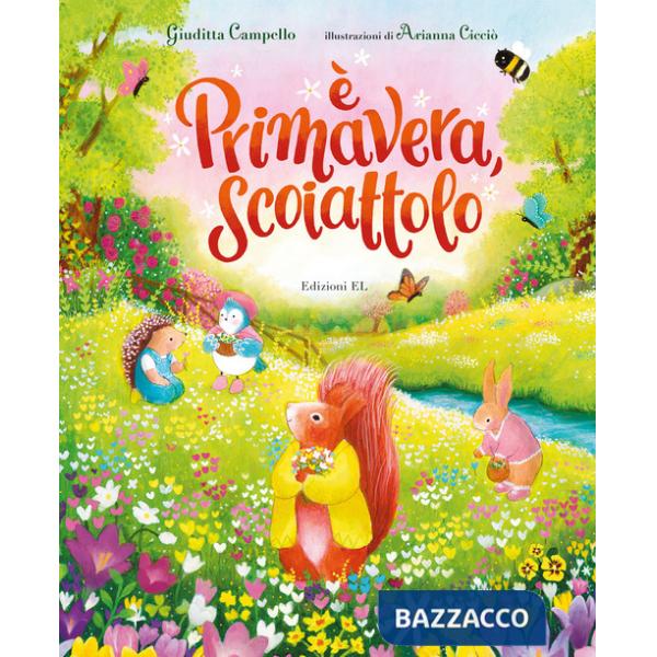 È primavera, Scoiattolo. Ediz. a colori