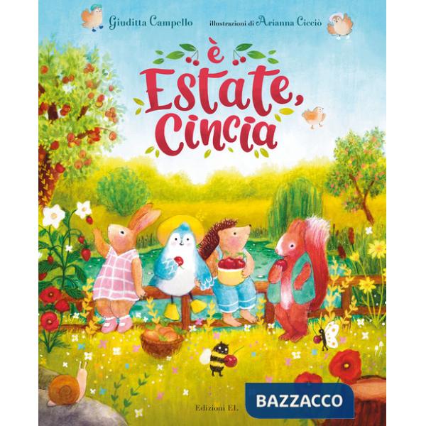 È estate, Cincia. Ediz. a colori