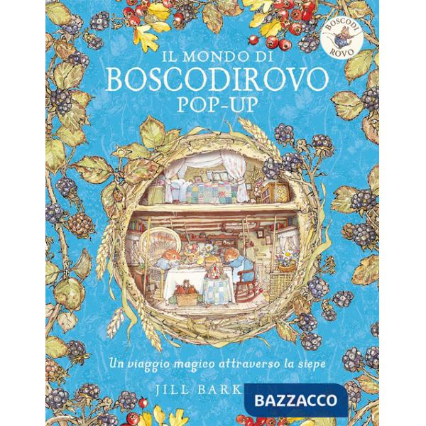 Mondo di Boscodirovo pop-up. Ediz. a colori (Il)