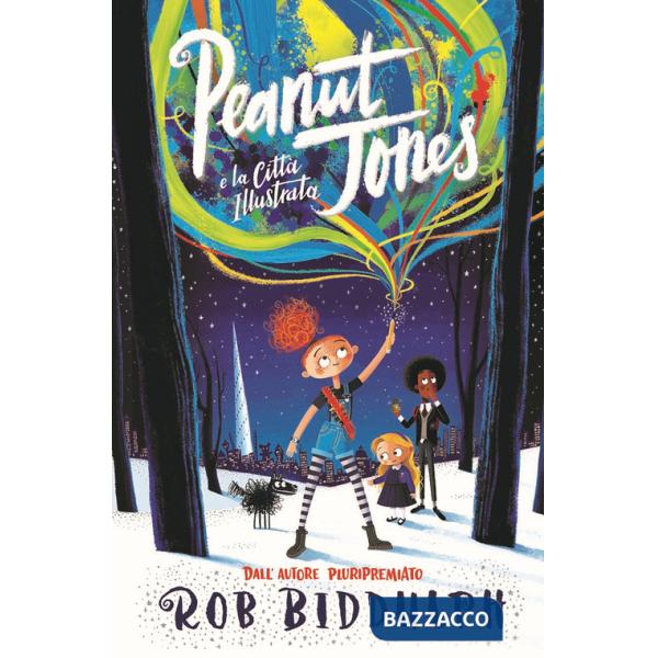 Peanut Jones e la città illustrata. Ediz. a colori