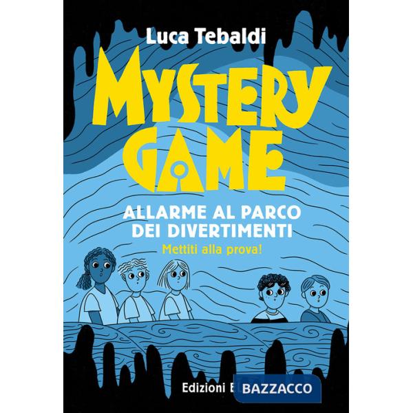 Mystery Game. Allarme al parco dei divertimenti. Ediz. illustrata
