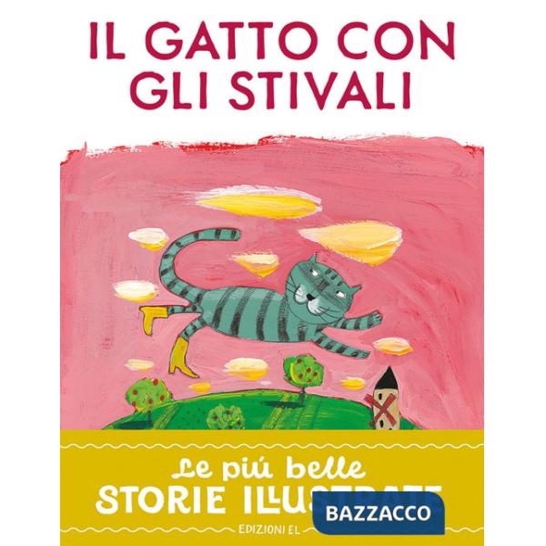 Gatto con gli stivali. Stampatello maiuscolo. Ediz. a colori (Il)