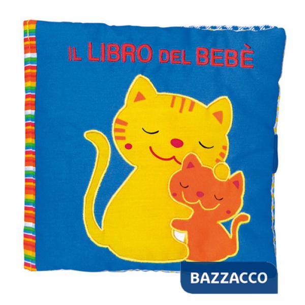 Libro del bebè. Gatto. Ediz. a colori (Il)