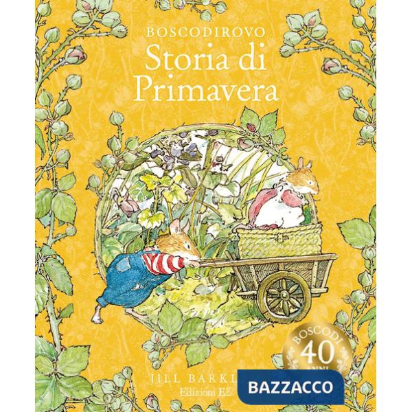 Storia di Primavera. Ediz. a colori