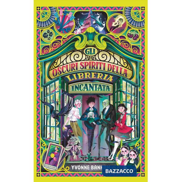 Oscuri spiriti della libreria incantata. Ediz. illustrata (Gli)