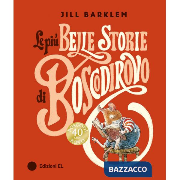 Più belle storie di Boscodirovo (Le)