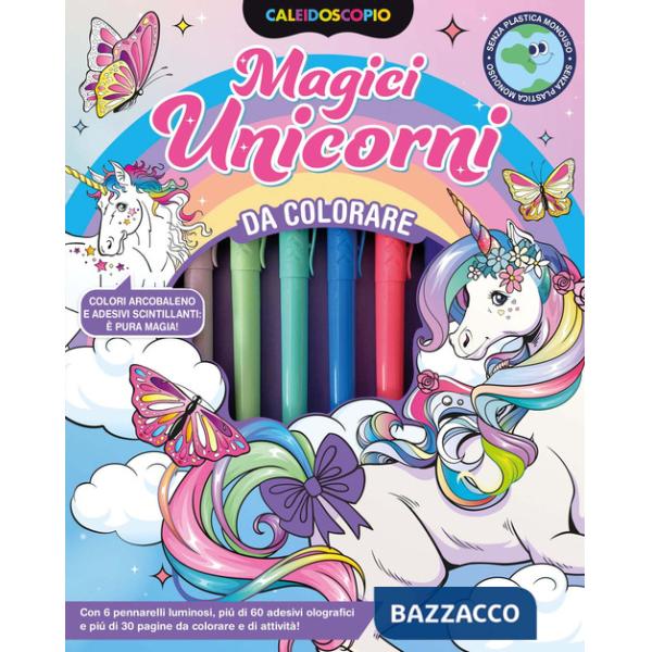 Caleidoscopio. Magici unicorni. Ediz. illustrata. Con 6 pennarelli luminosi