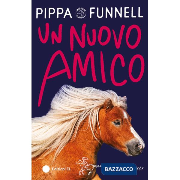 Nuovo amico. Storie di cavalli. Ediz. illustrata (Un)