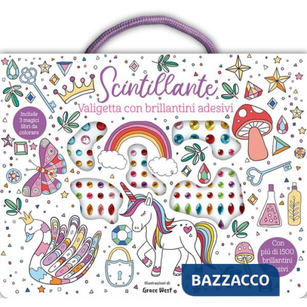Scintillante. Valigetta. Ediz. illustrata. Con brillantini adesivi