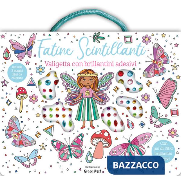 Fatine scintillanti. Valigetta. Ediz. illustrata. Con brillantini adesivi