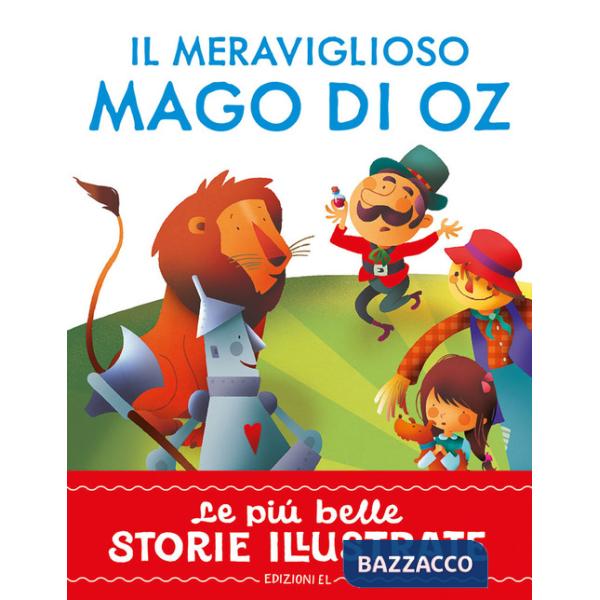 Meraviglioso Mago di Oz. Stampatello maiuscolo. Ediz. a colori (Il)