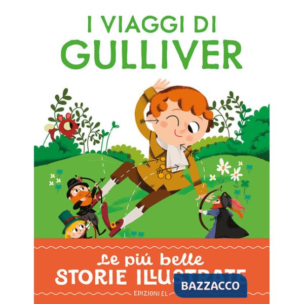 Viaggi di Gulliver. Stampatello maiuscolo. Ediz. a colori (I)