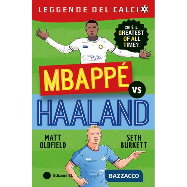 Mbappé vs Haaland