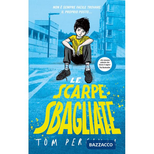 Scarpe sbagliate (Le)