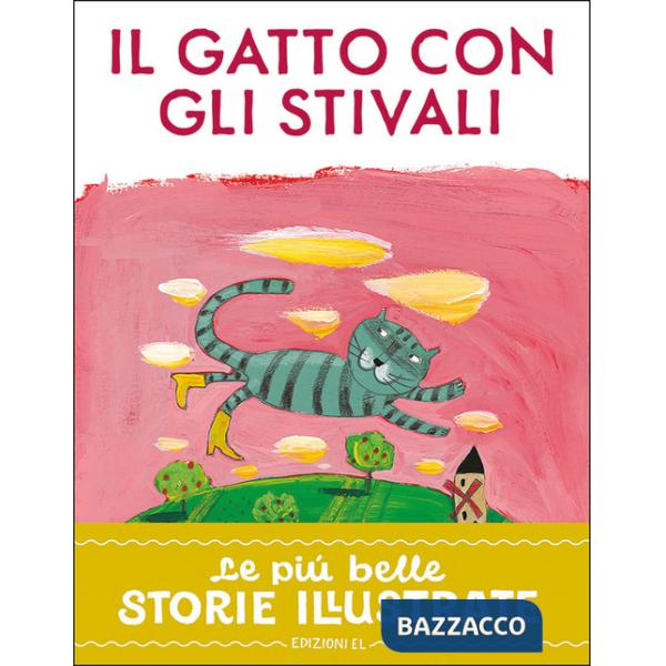 Gatto con gli stivali. Stampatello maiuscolo. Ediz. a colori (Il)