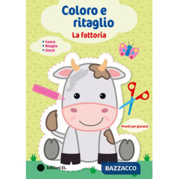Fattoria. Coloro e ritaglio. Ediz. a colori (La)