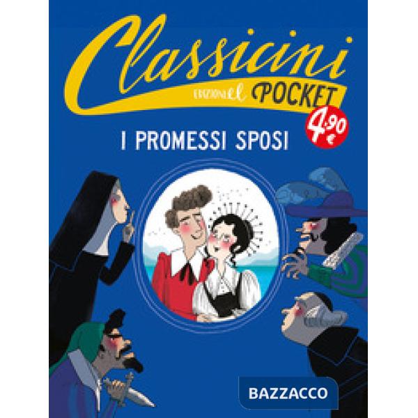 Promessi sposi. Pocket. Classicini. Ediz. a colori (I)