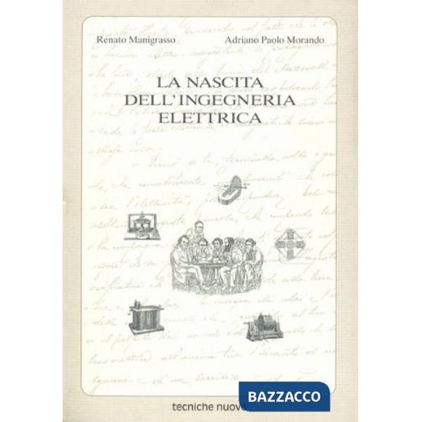 Nascita dell'ingegneria elettrica (La)