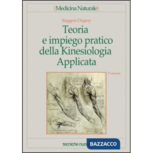 Teoria e impiego pratico della kinesiologia applicata