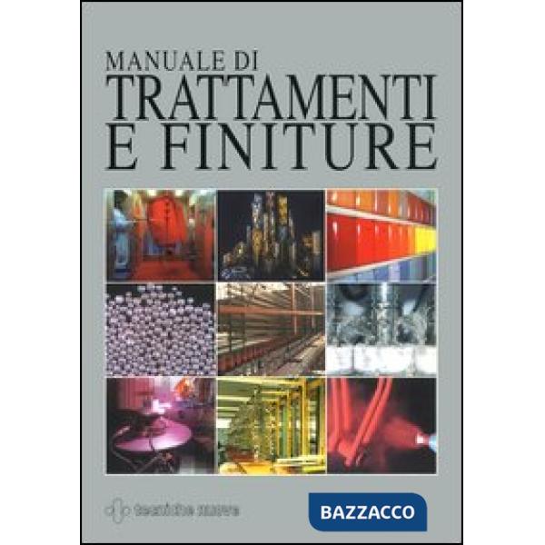 Manuale di trattamenti e finiture