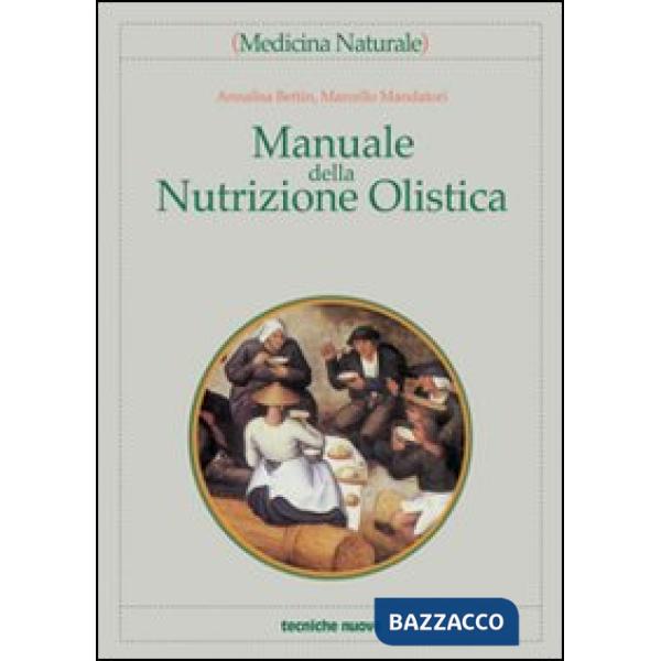 Manuale della nutrizione olistica