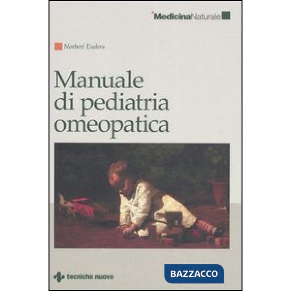 Manuale di pediatria omeopatica