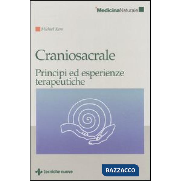 Craniosacrale. Principi ed esperienze terapeutiche