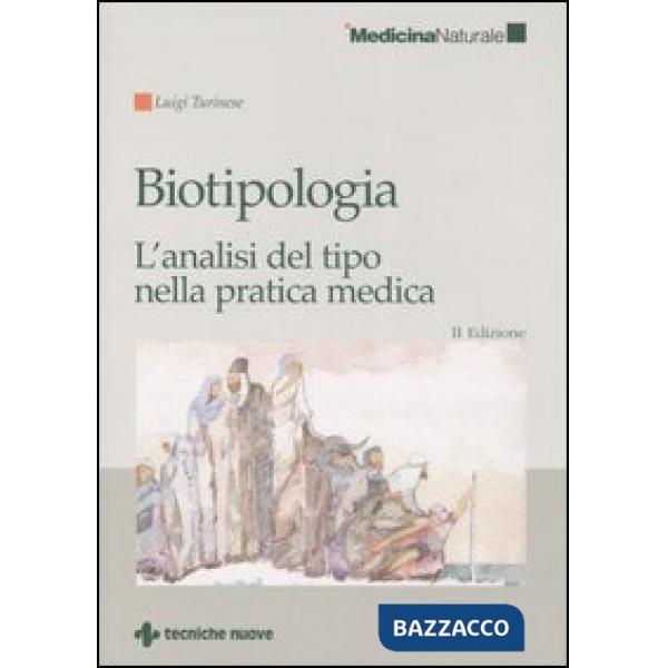 Biotipologia. L'analisi del tipo nella pratica medica