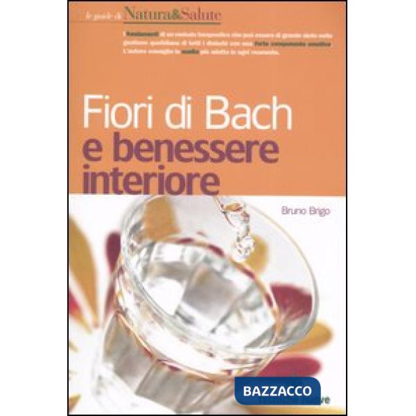 Fiori di Bach e benessere interiore