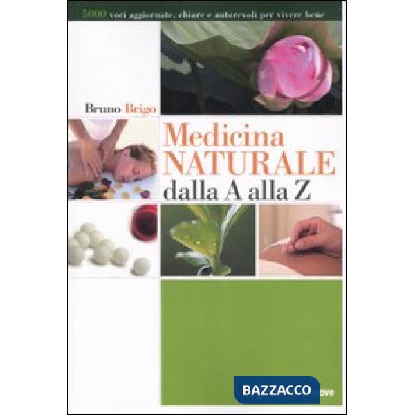 Medicina naturale dalla A alla Z