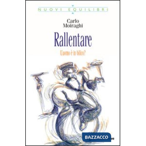 Rallentare. L'uomo è in bilico?