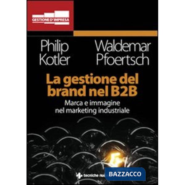 Gestione del brand nel B2B (La)