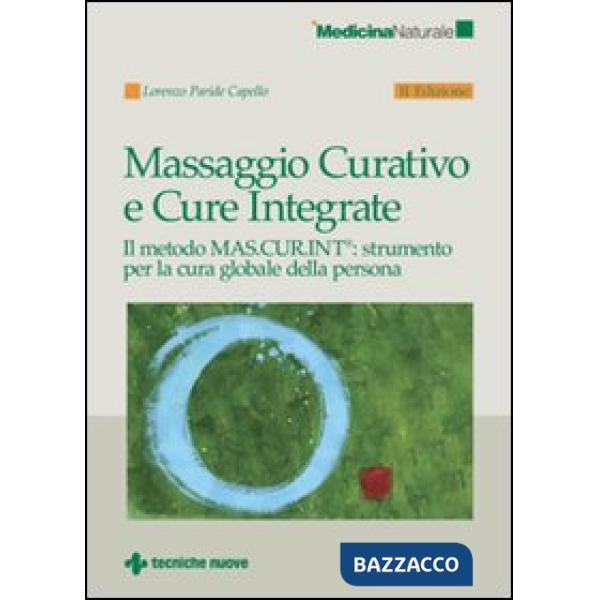 Massaggio curativo e cure integrate