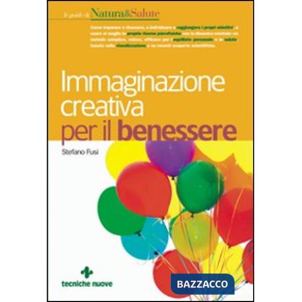 Immaginazione creativa per il benessere