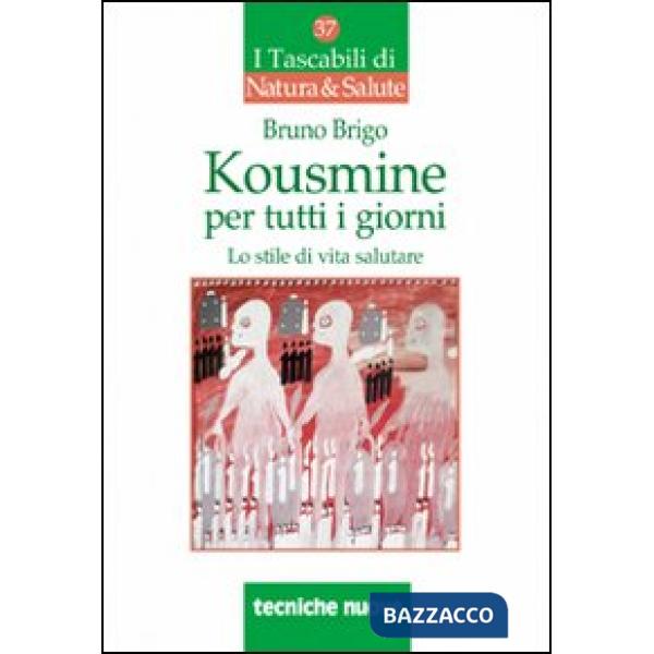 Kousmine per tutti i giorni