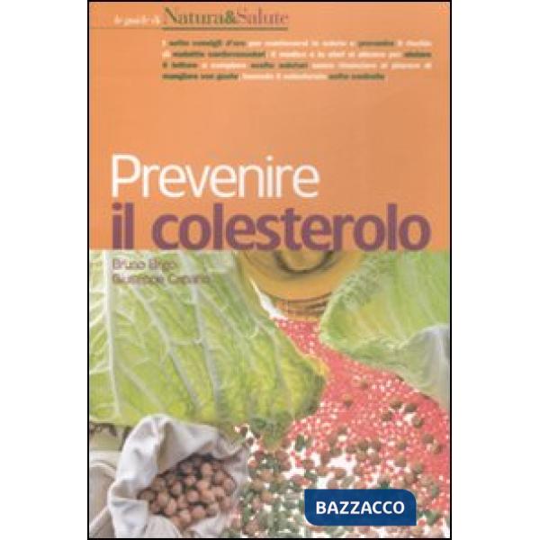 Prevenire il colesterolo