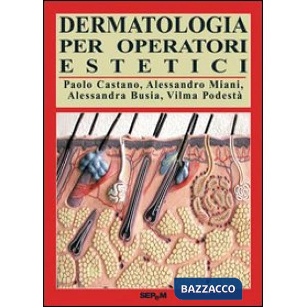 Dermatologia per operatori estetici