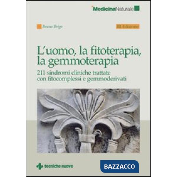Uomo, la fitoterapia, la gemmoterapia (L')