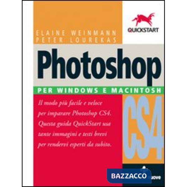 Photoshop CS4. Per Windows e Mac
