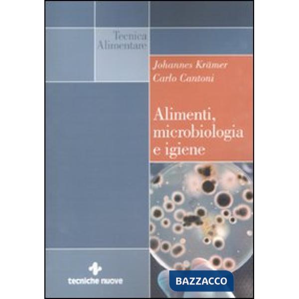 Alimenti, microbiologia e igiene