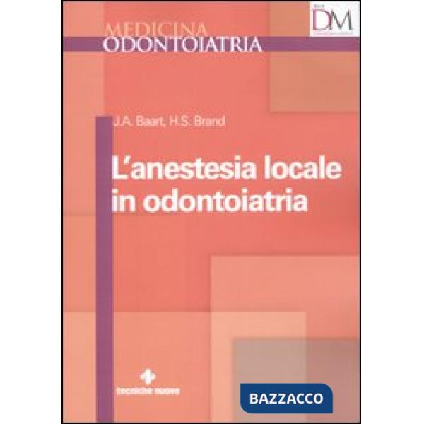 Anestesia locale in odontoiatria (L')