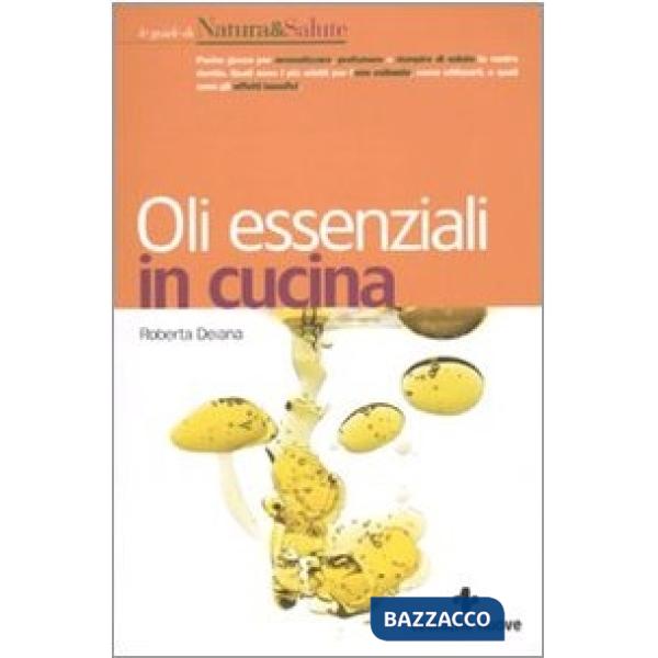Oli essenziali in cucina