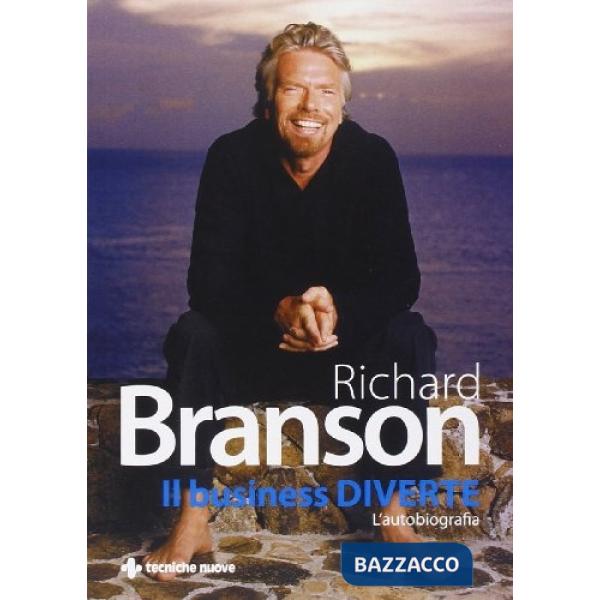 Business diverte. L'autobiografia (Il)