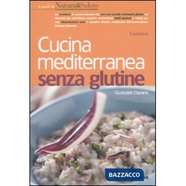 Cucina mediterranea senza glutine