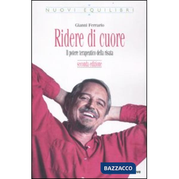 Ridere di cuore. Il potere terapeutico della risata