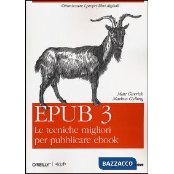 Epub 3. Le tecniche migliori per pubblicare ebook