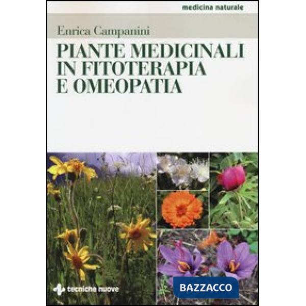 Piante medicinali in fitoterapia e omeopatia