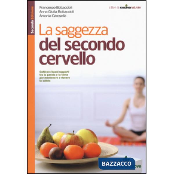 Saggezza del secondo cervello (La)