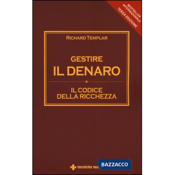 Gestire il denaro. Il codice della ricchezza